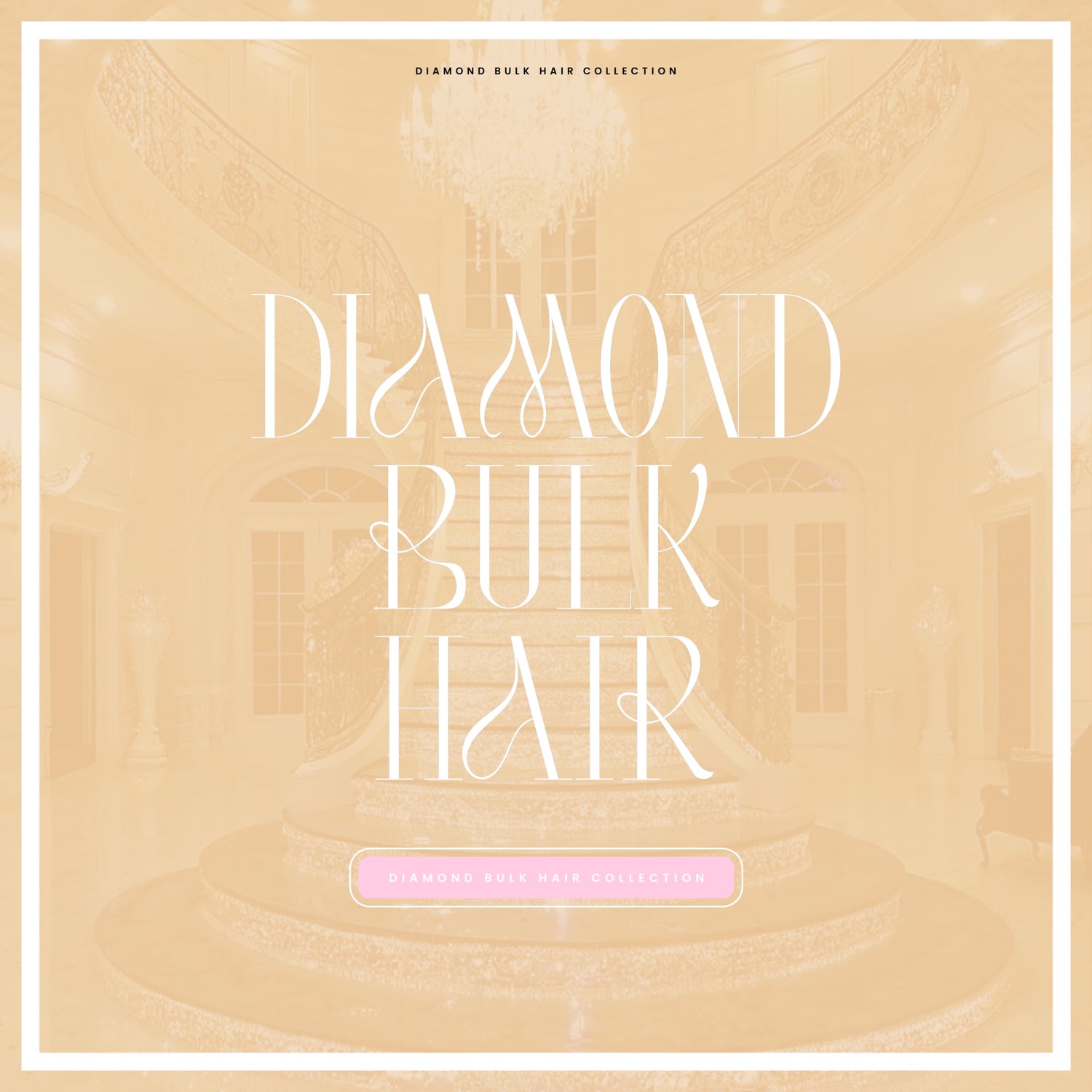 DIAMOND BULK HAIR